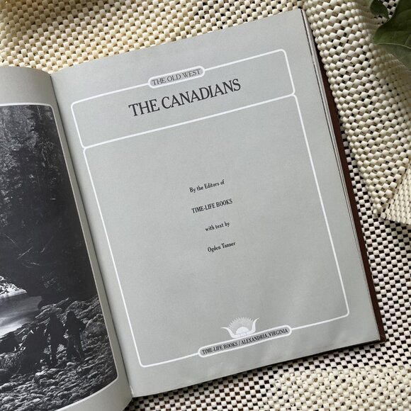 The Canadians The Old West Series Time Life Vintage Book 3hd Printing 1981 - Picture 2 of 15